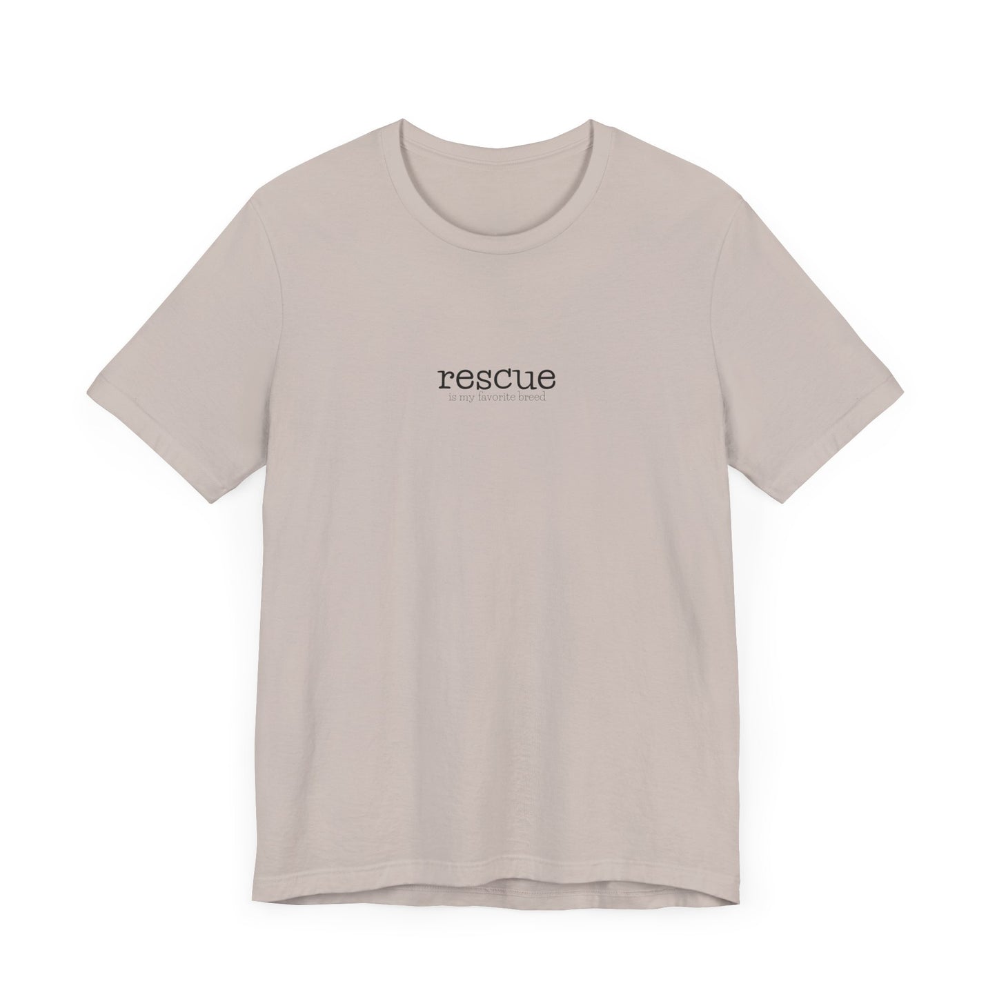 Rescue is my favorite breed tee