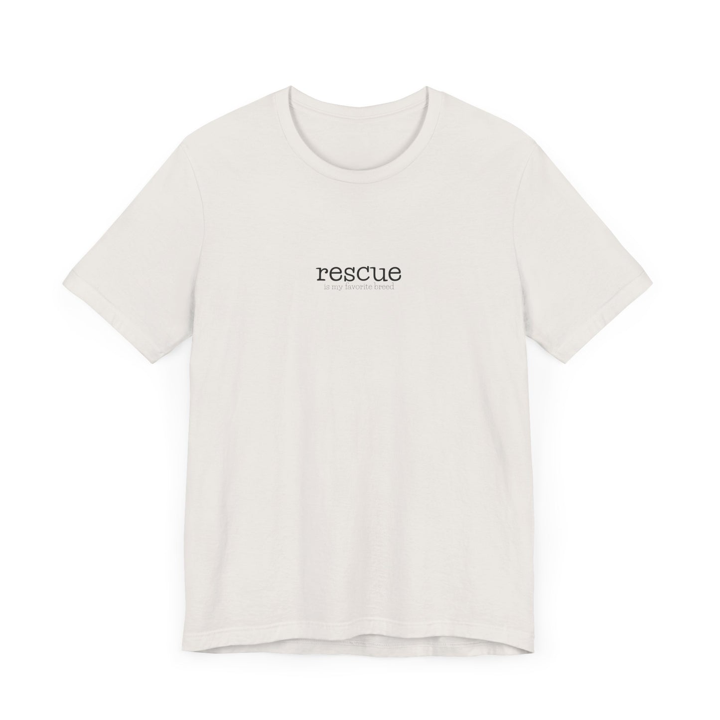 Rescue is my favorite breed tee